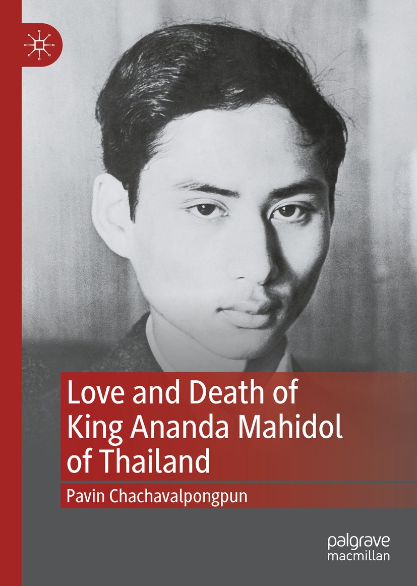Love and Death of King Ananda Mahidol of Thailand