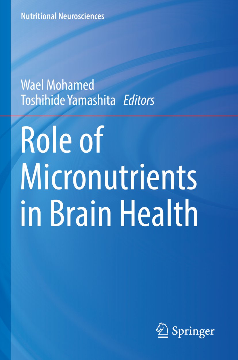 Role of Micronutrients in Brain Health