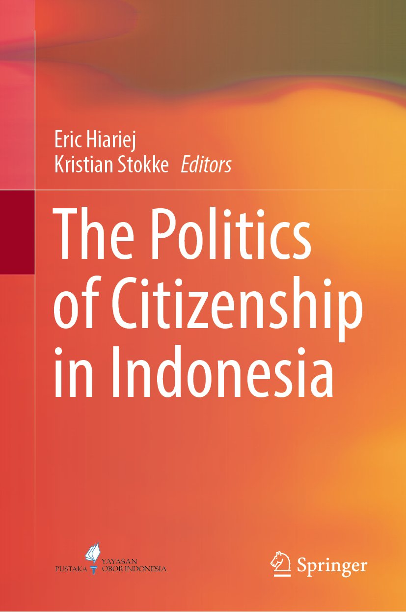 The Politics of Citizenship in Indonesia