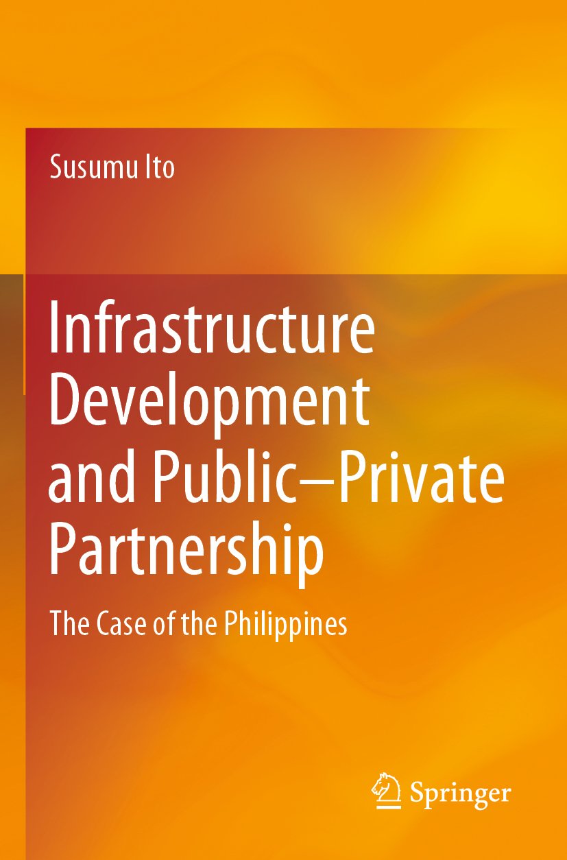 Infrastructure Development and Public–Private Partnership