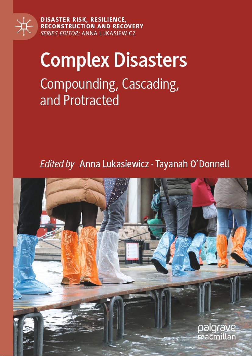 Disaster Risk, Resilience, Reconstruction and Recovery