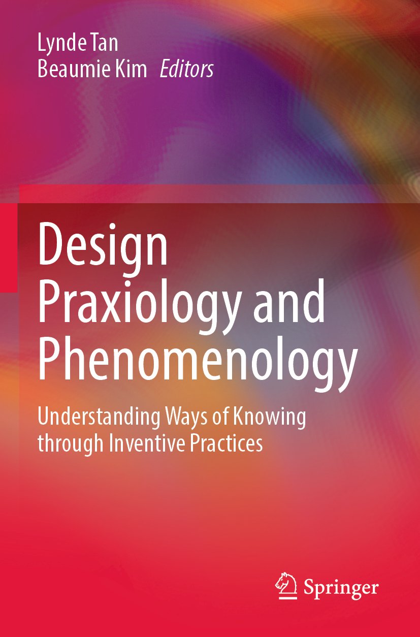 Design Praxiology and Phenomenology