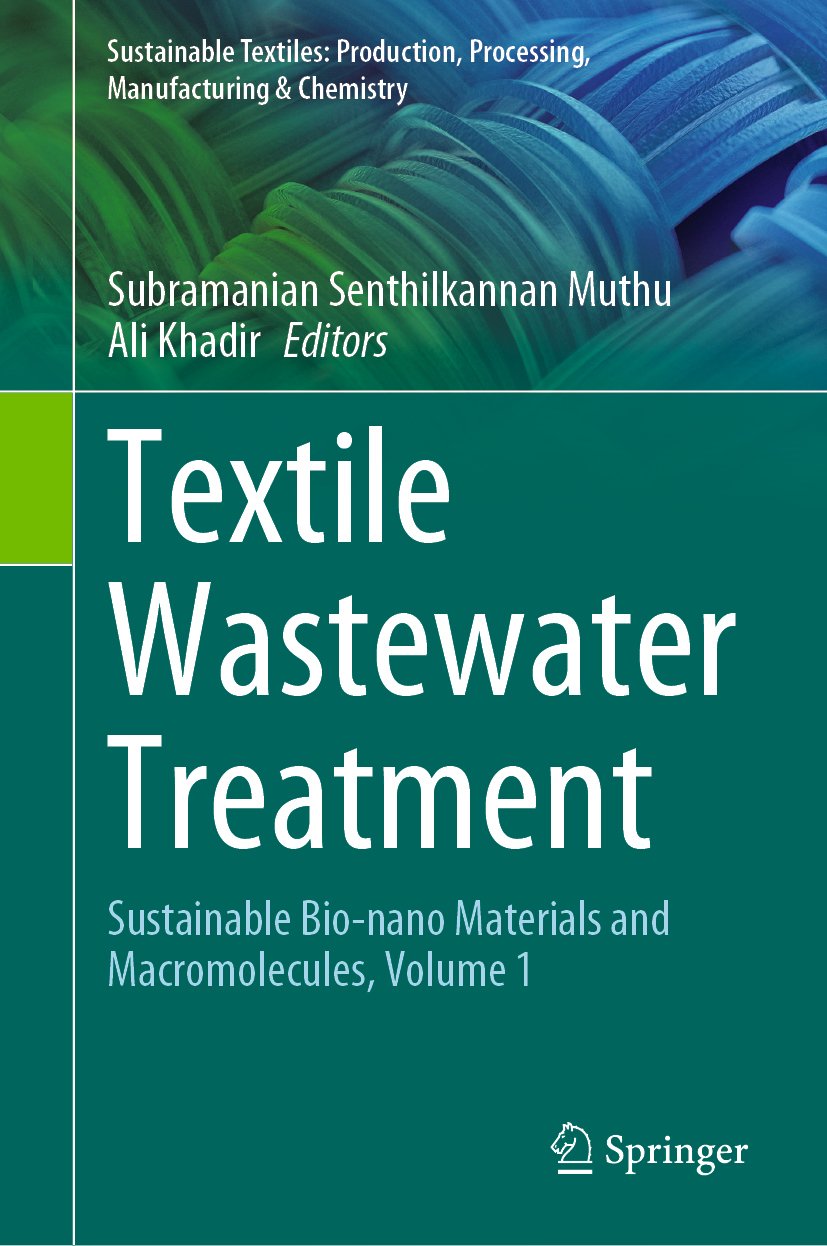 Sustainable Textiles: Production, Processing, Manufacturing & Chemistry