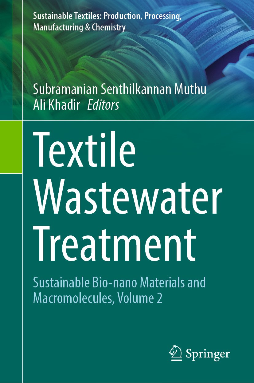 Sustainable Textiles: Production, Processing, Manufacturing & Chemistry