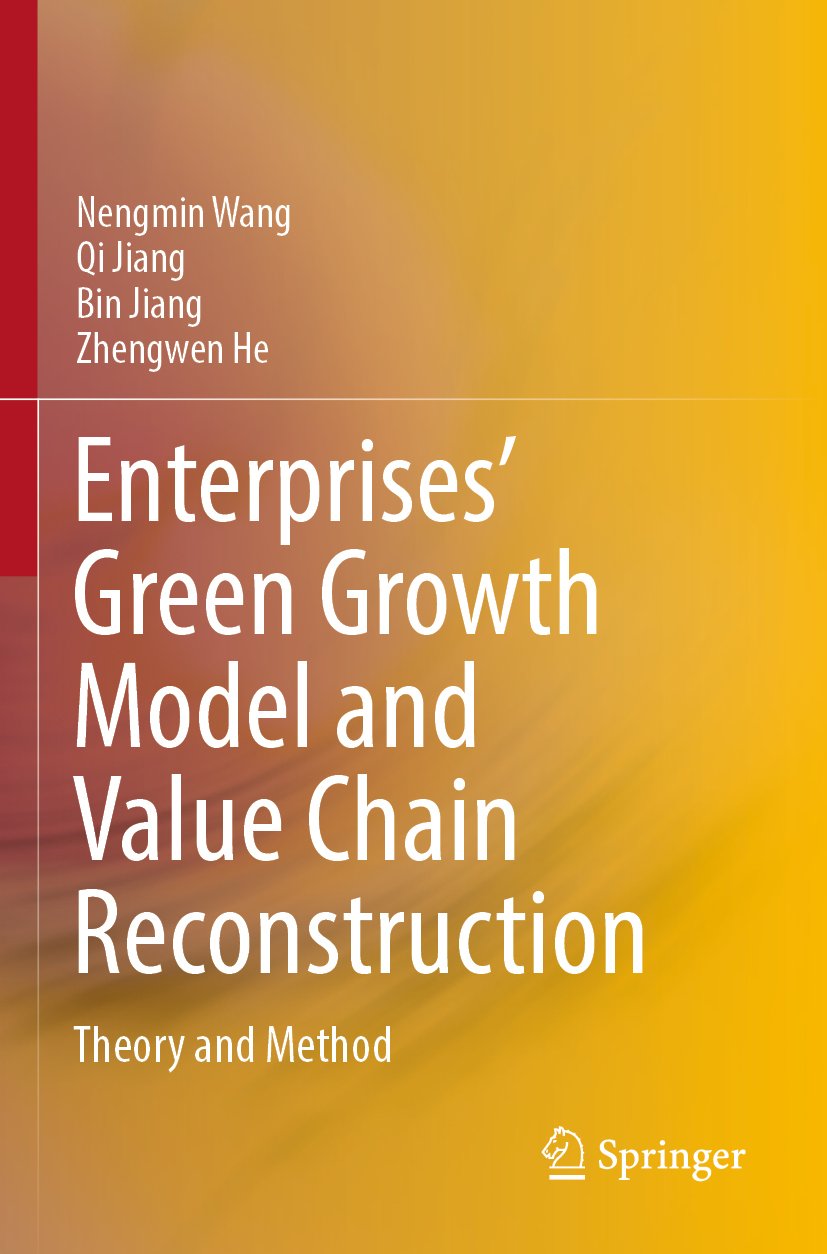 Enterprises’ Green Growth Model and Value Chain Reconstruction