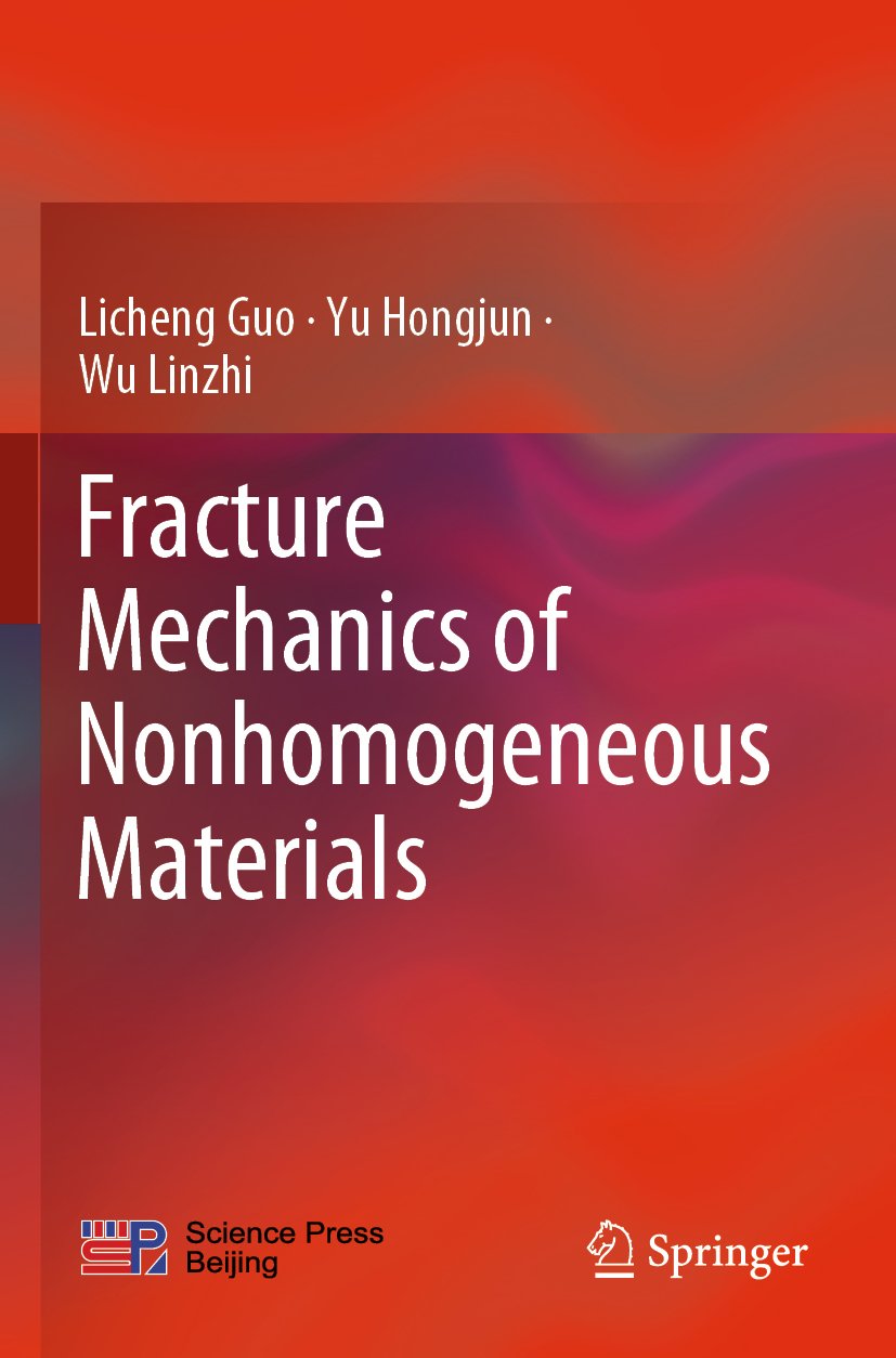 Fracture Mechanics of Nonhomogeneous Materials
