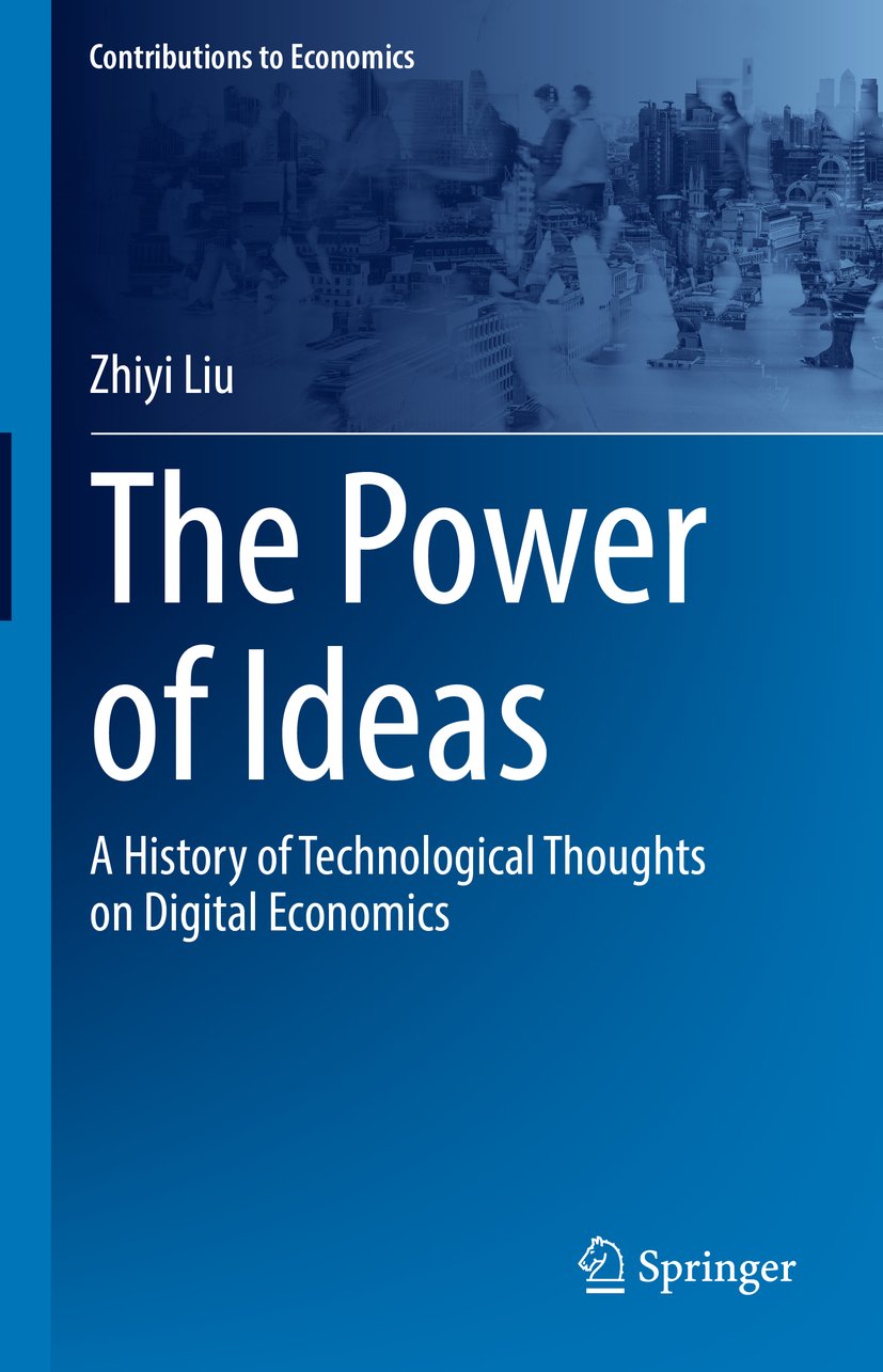 Contributions to Economics: A History of Technological Thoughts on Digital Economics