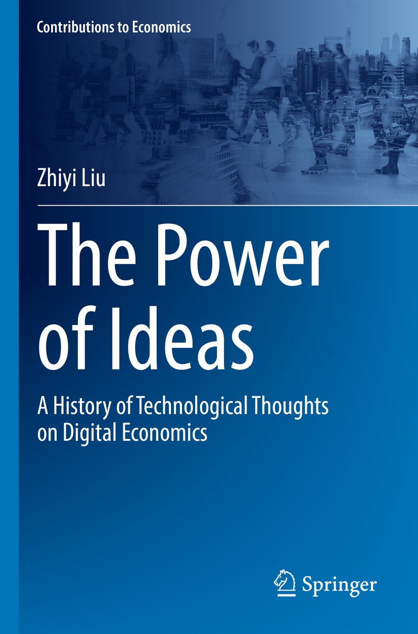 Contributions to Economics: A History of Technological Thoughts on Digital Economics