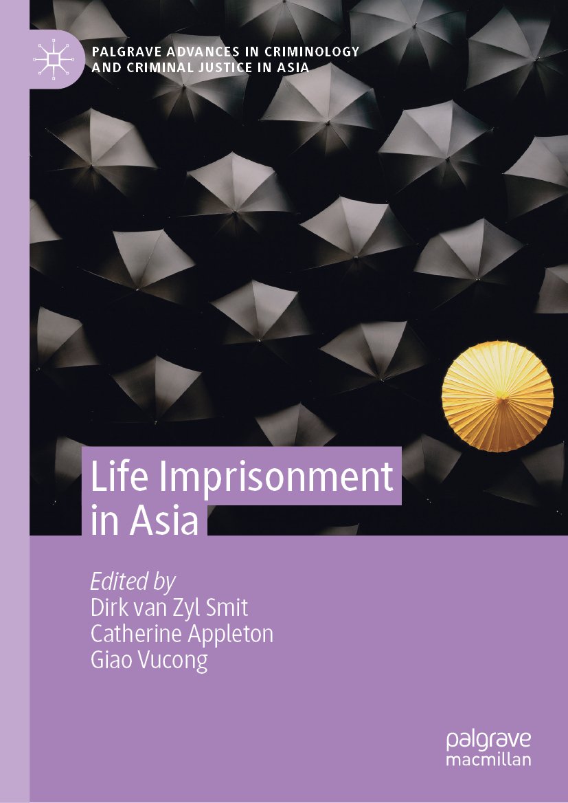 Palgrave Advances in Criminology and Criminal Justice in Asia