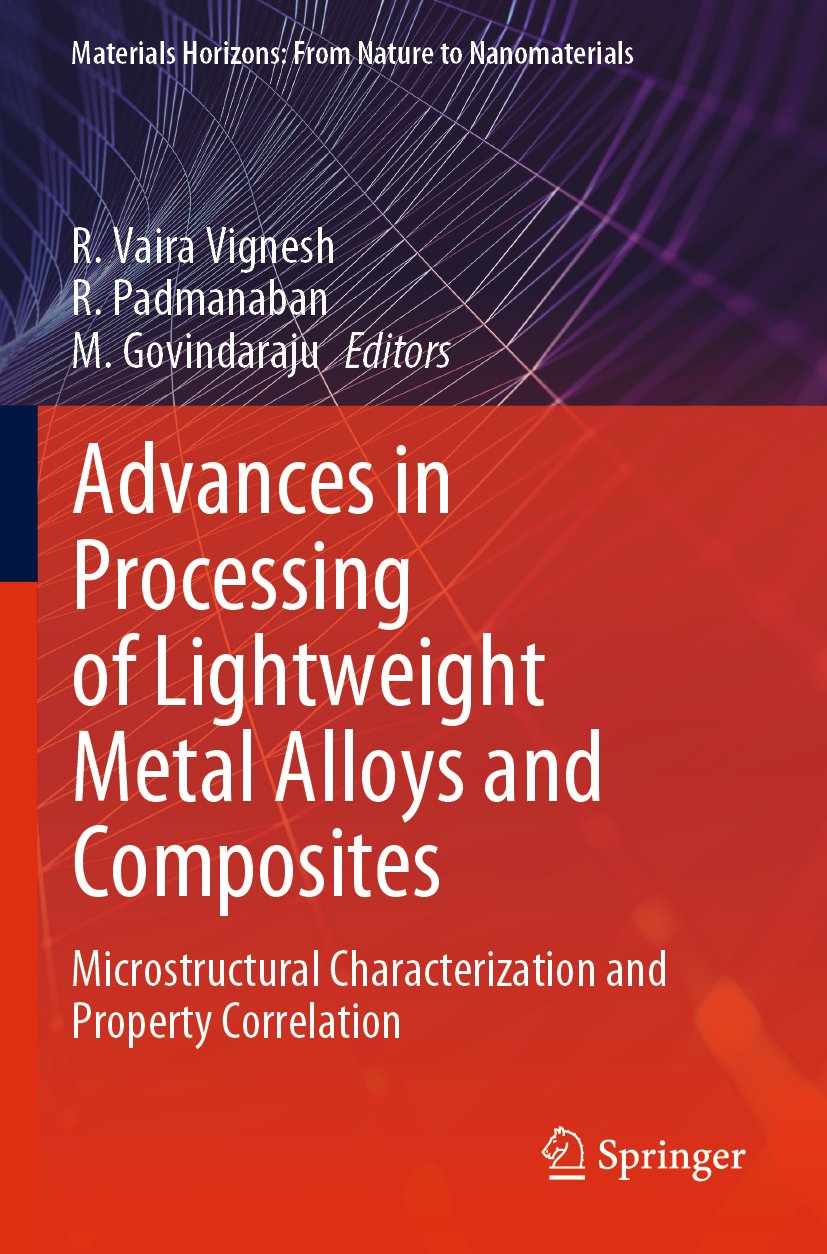 Advances in Processing of Lightweight Metal Alloys and Composites