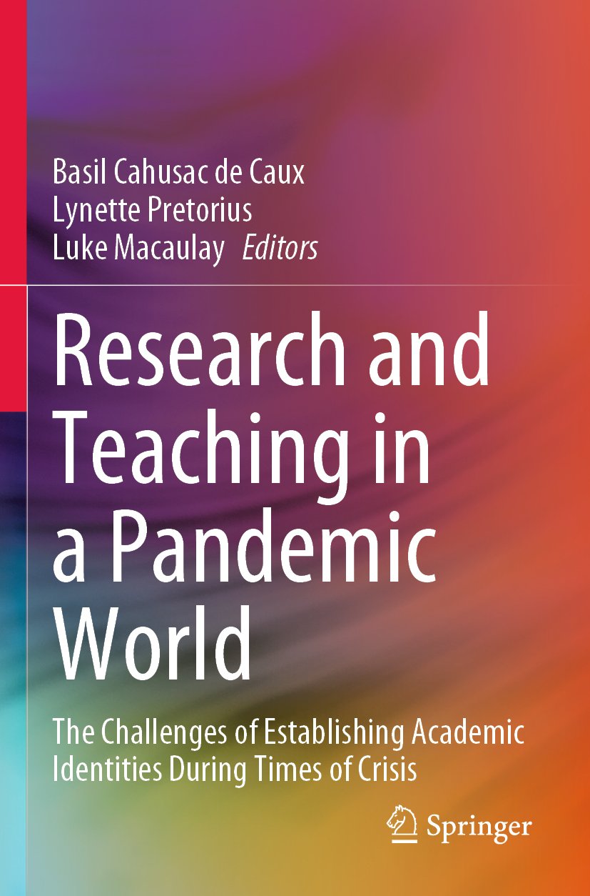 Research and Teaching in a Pandemic World