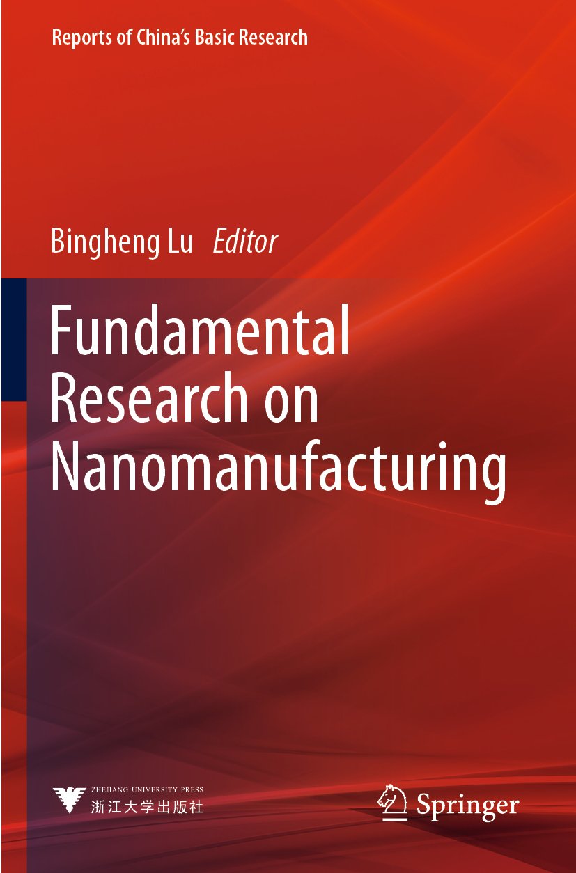 Fundamental Research on Nanomanufacturing
