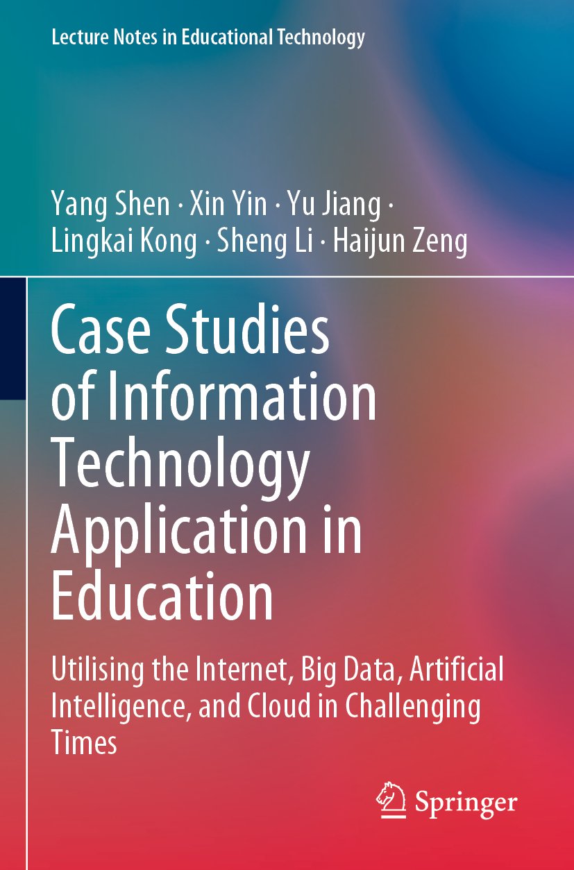 Case Studies of Information Technology Application in Education