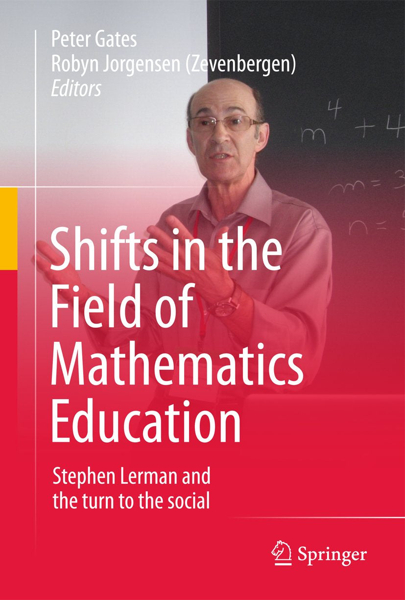 Shifts in the Field of Mathematics Education