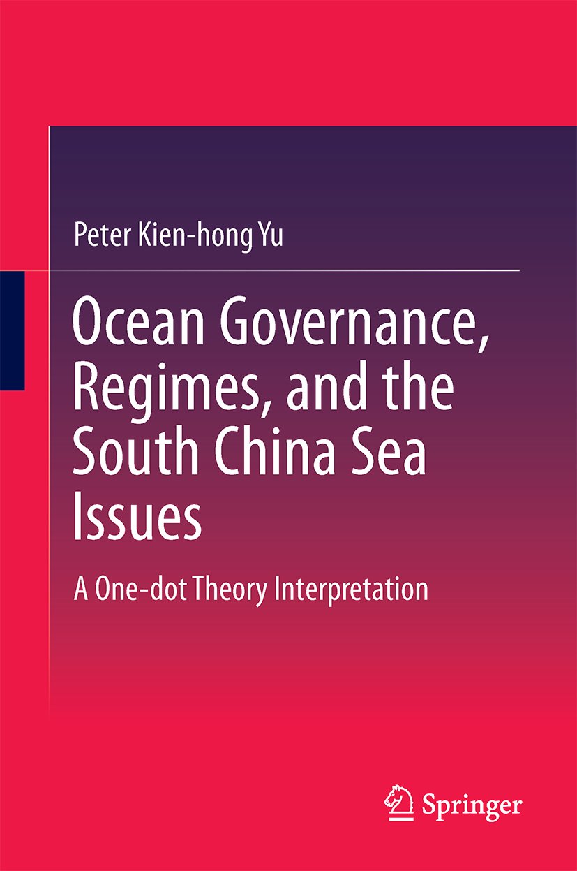 Ocean Governance, Regimes, and the South China Sea Issues
