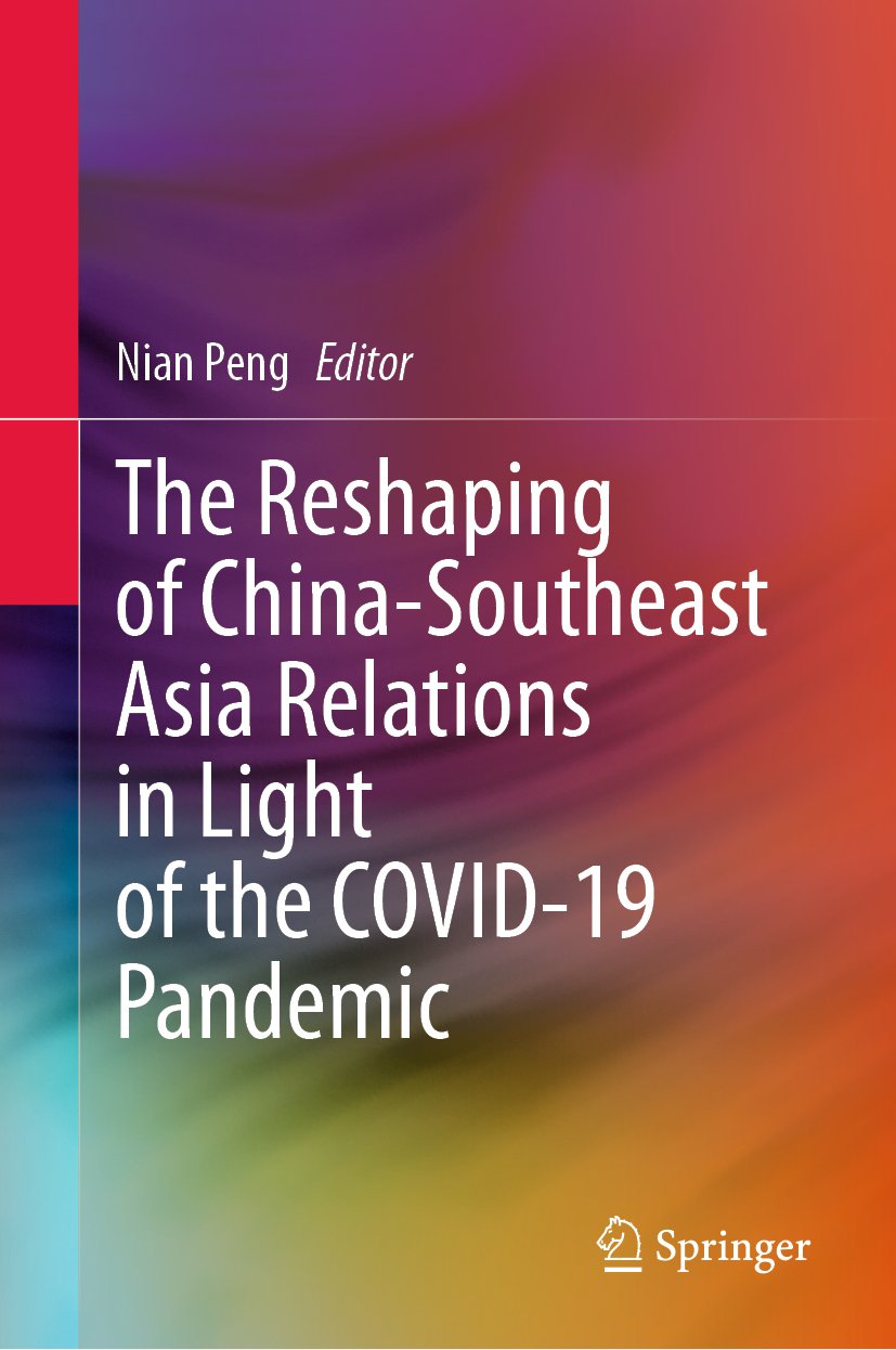 The Reshaping of China-Southeast Asia Relations in Light of the COVID-19 Pandemic