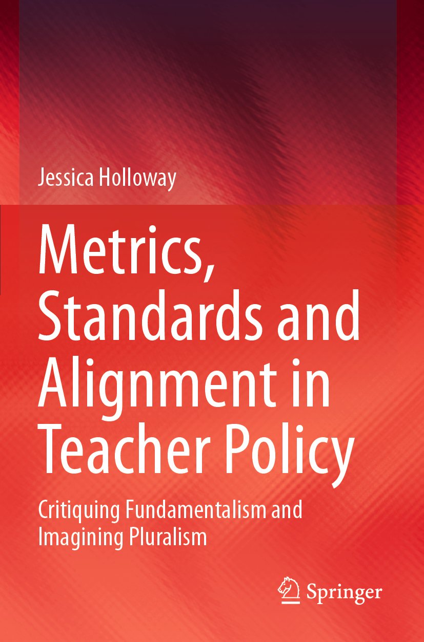 Metrics, Standards and Alignment in Teacher Policy