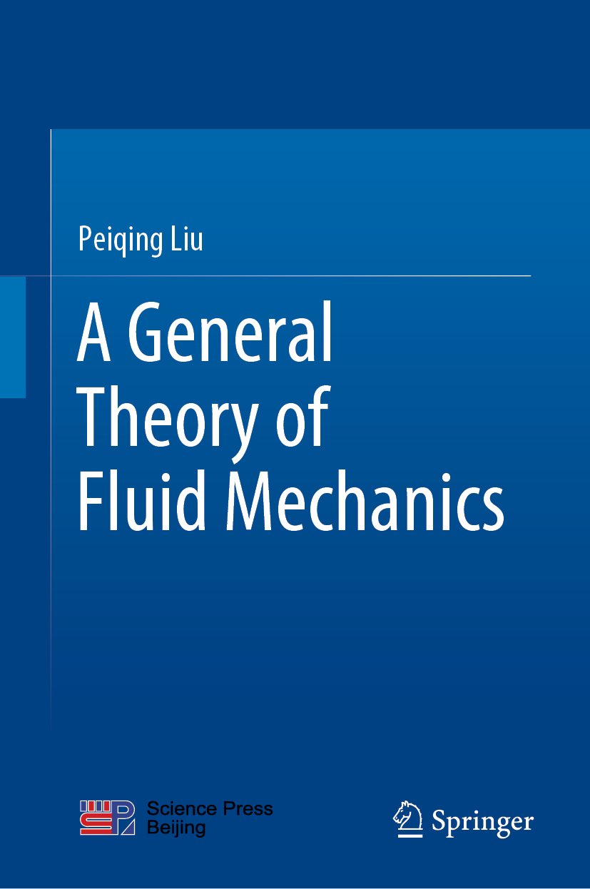 A General Theory of Fluid Mechanics
