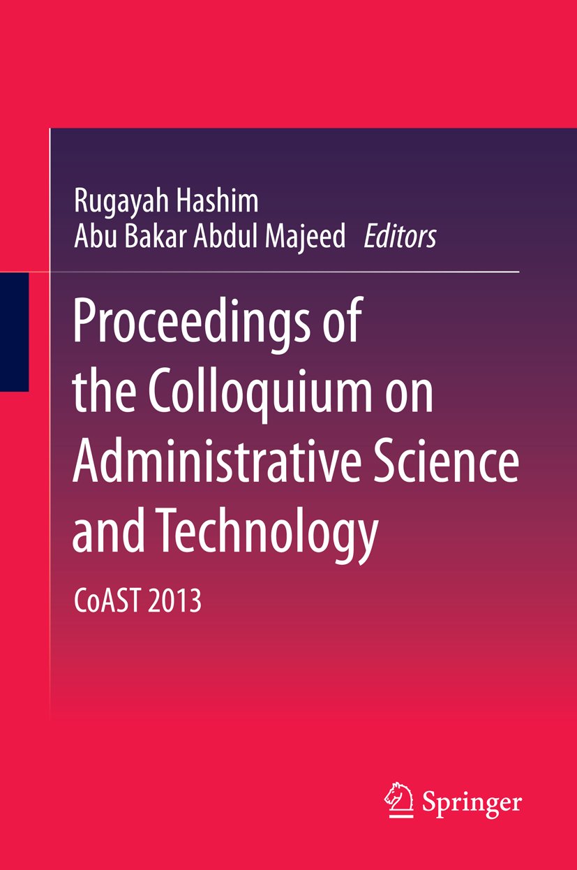 Proceedings of the Colloquium on Administrative Science and Technology