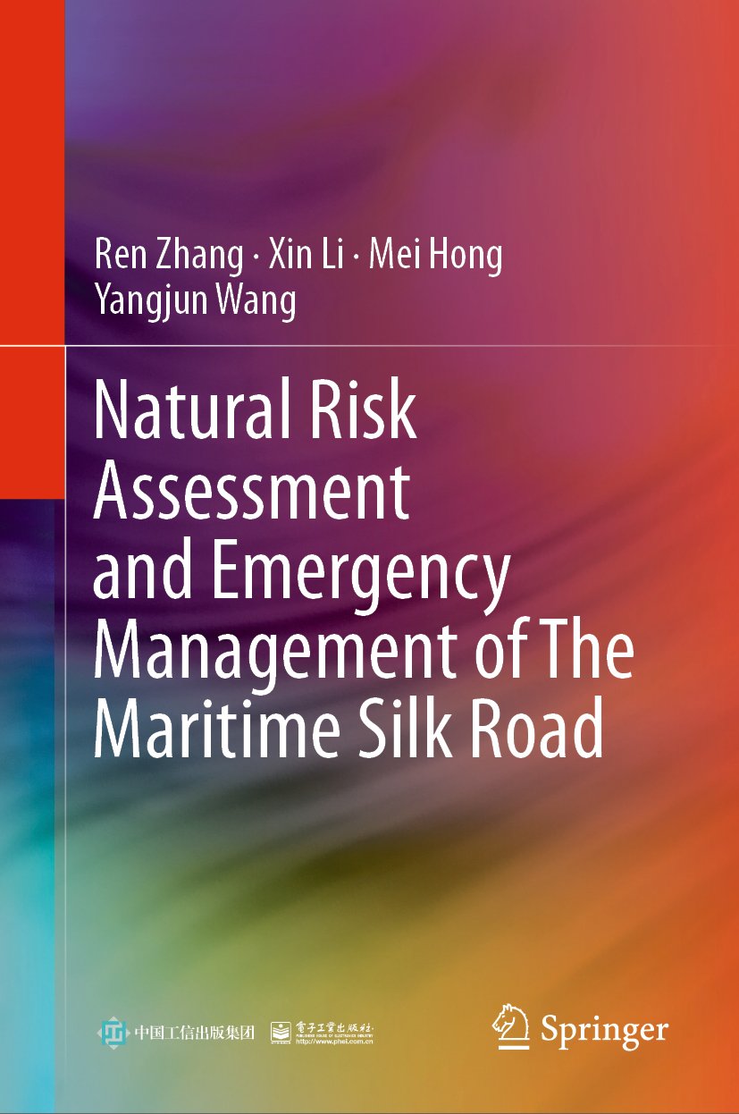 Natural Risk Assessment and Emergency Management of The Maritime Silk Road
