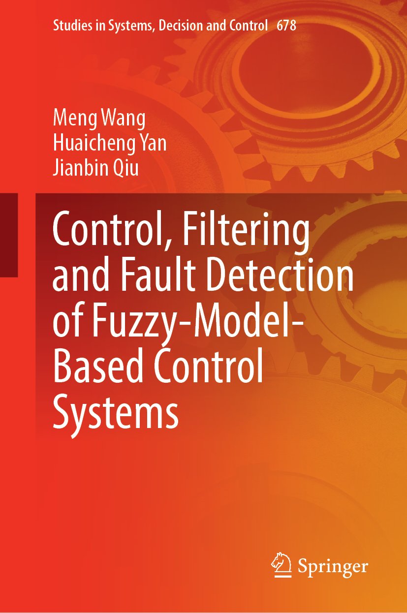 Fuzzy-Model-Based Control, Filtering, and Fault Detection for Nonlinear Systems