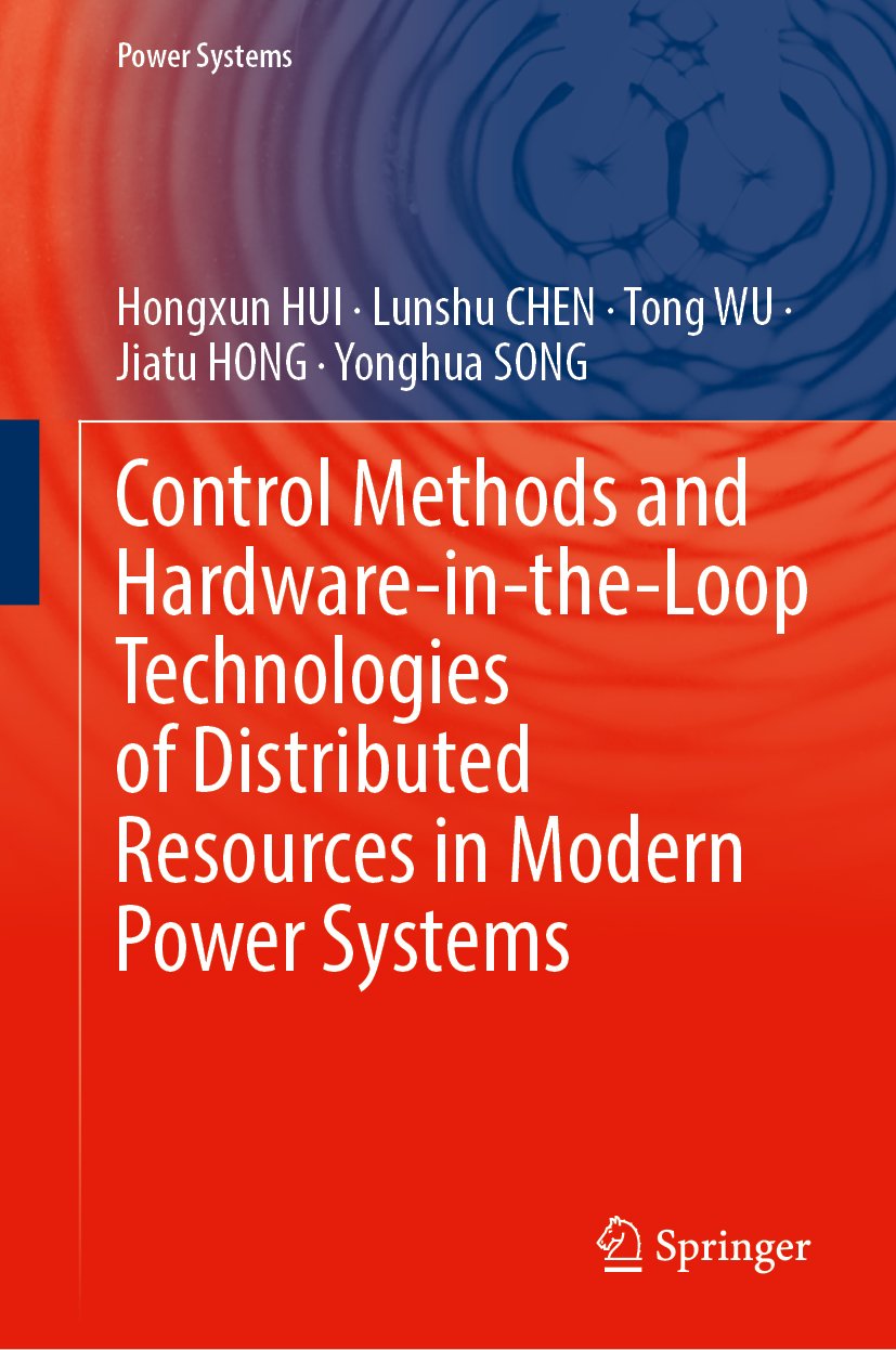 Control Methods and Hardware-in-the-Loop Technologies of Distributed Resources in Modern Power Systems