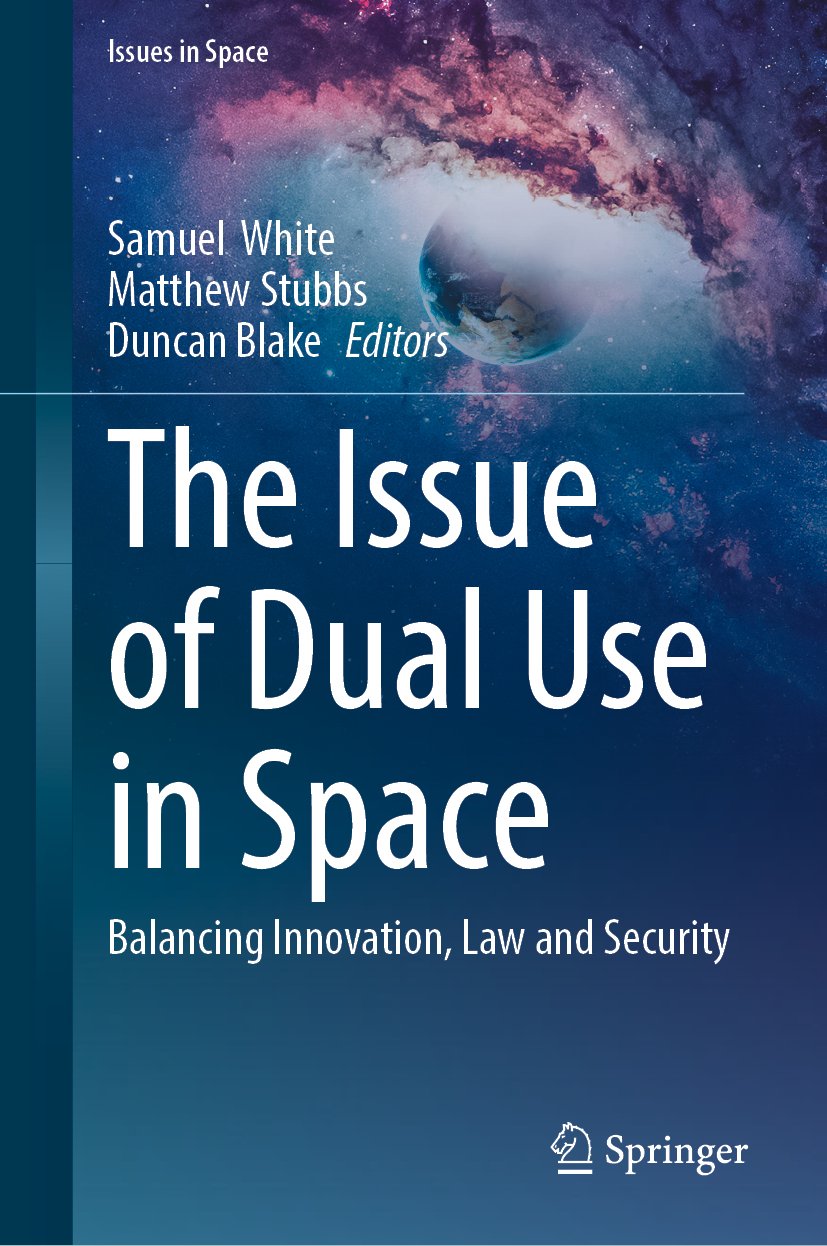 The Issue of Dual Use in Space