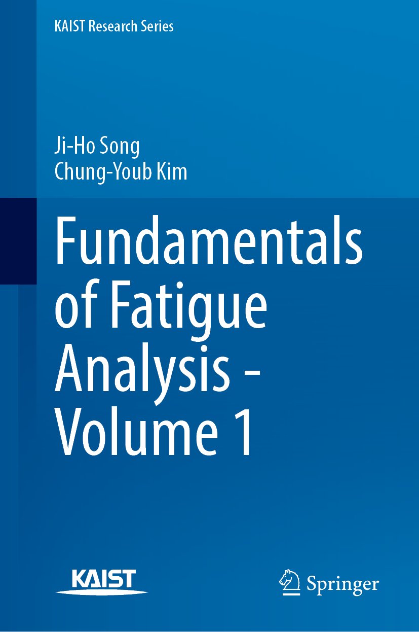 Fundamentals of Fatigue Analysis - Volume 1