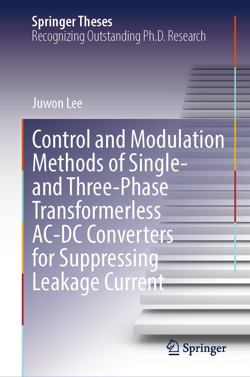 Control and Modulation Methods of Single- and Three-Phase Transformerless AC-DC Converters for Suppressing Leakage Current