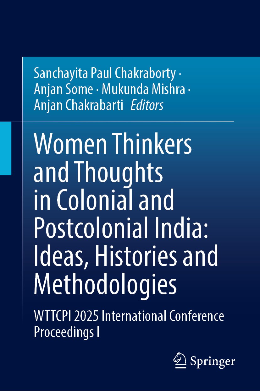 Women Thinkers and Thoughts in Colonial and Postcolonial India: Ideas, Histories and Methodologies