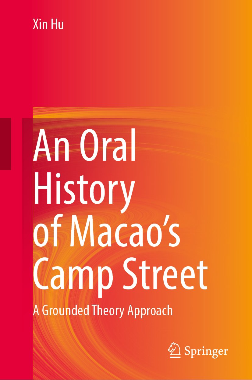 An Oral History of Macao’s Camp Street