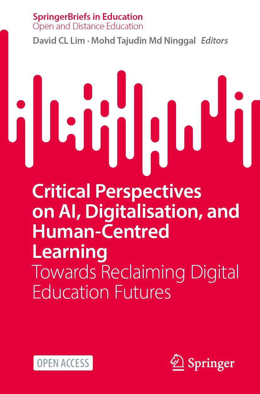 Critical Perspectives on AI, Digitalisation, and Human-Centred Learning