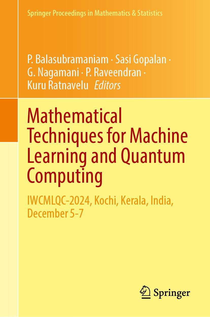 Mathematical Techniques for Machine Learning and Quantum Computing