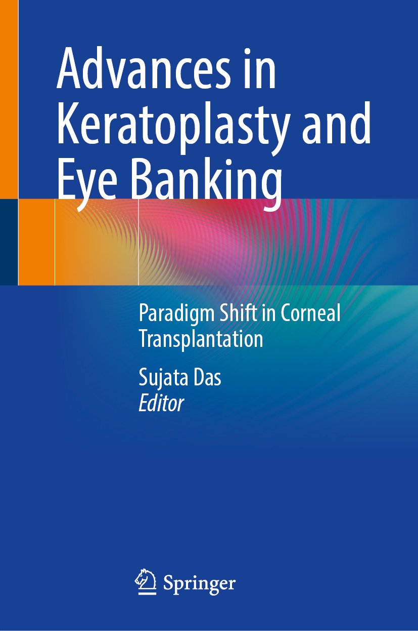 Advances in Keratoplasty and Eye Banking
