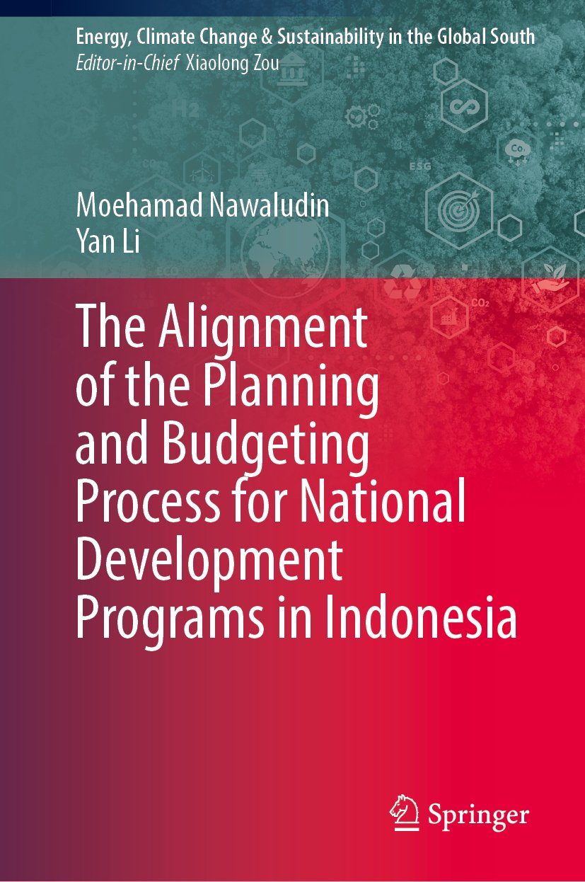 The Alignment of the Planning and Budgeting Process for National Development Programs in Indonesia