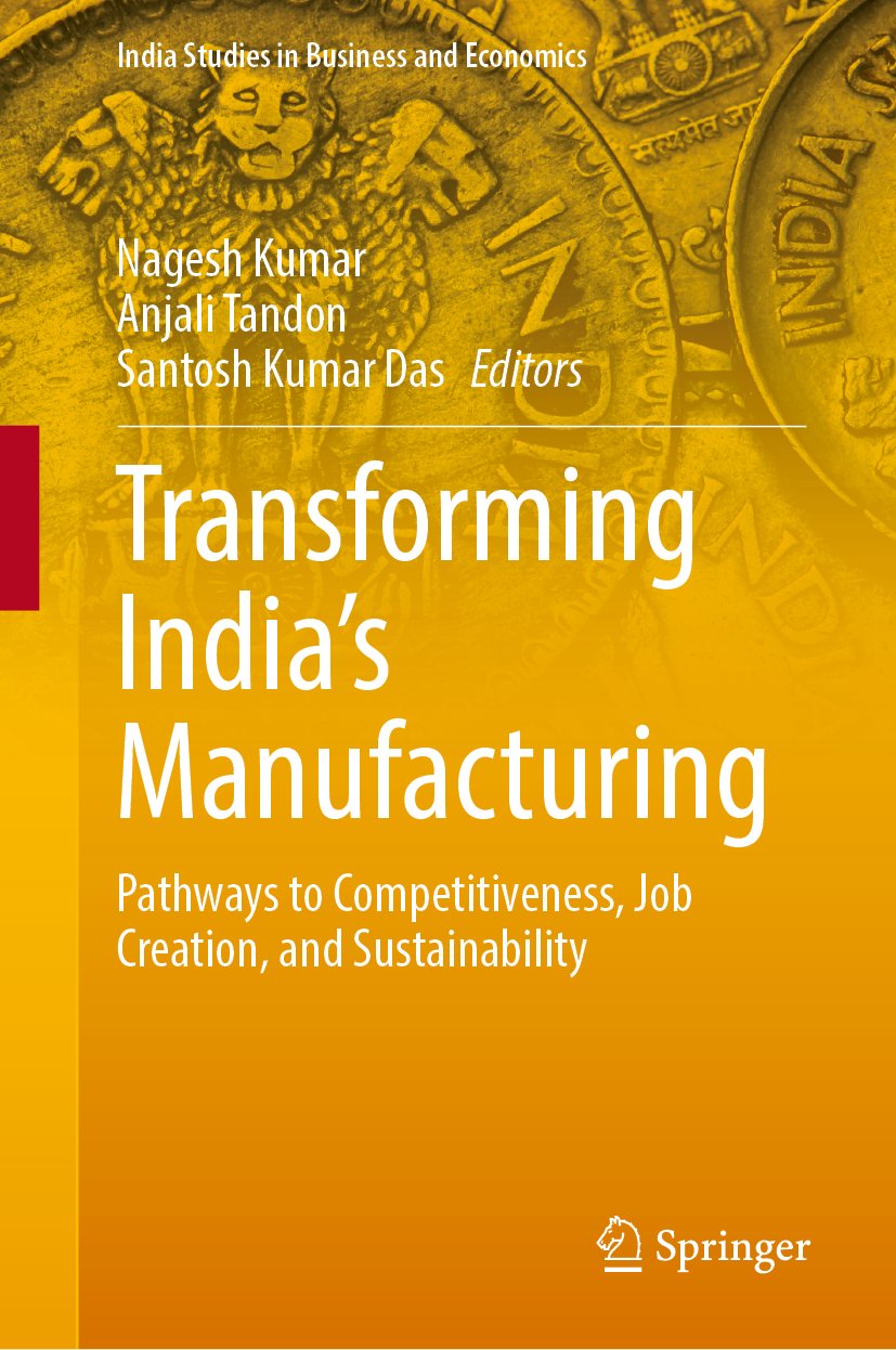 Transforming India’s Manufacturing