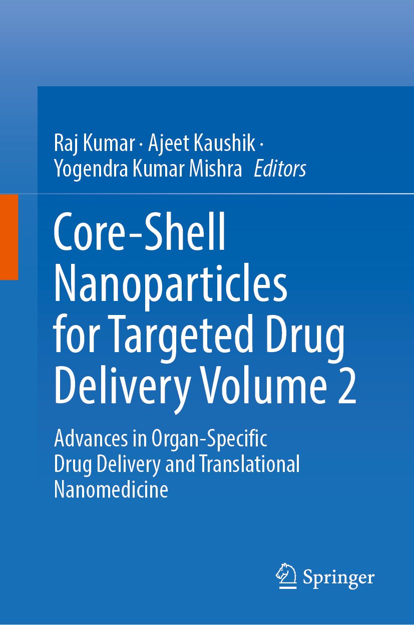 Core-Shell Nanoparticles for Targeted Drug Delivery Volume 2