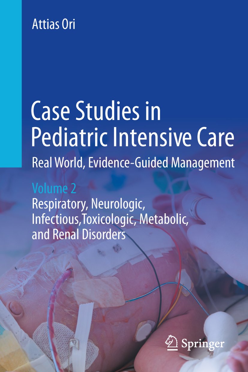 Case Studies in Pediatric Intensive Care-Real World, Evidence-Guided Management