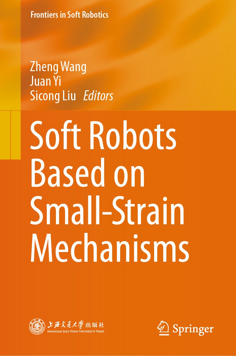 Soft Robots Based on Small-Strain Mechanisms