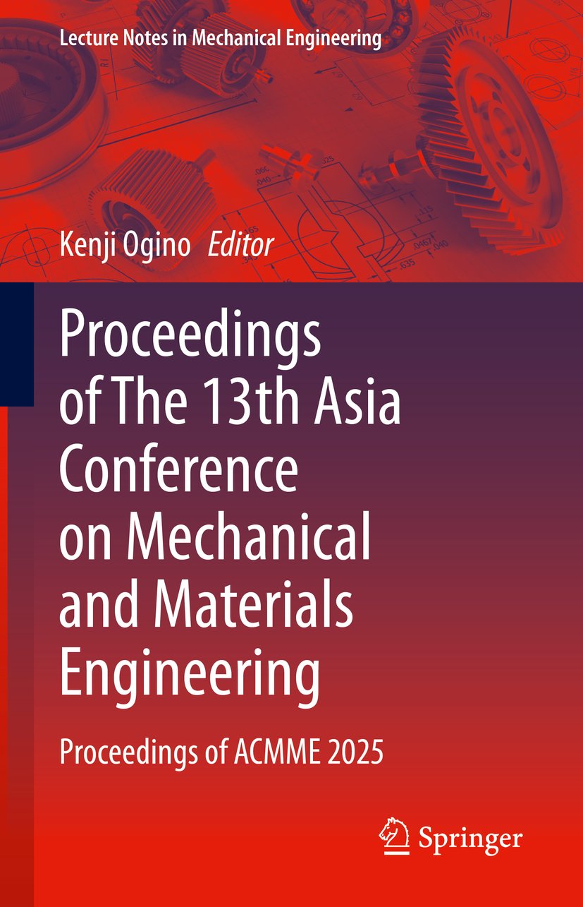 Proceedings of The 13th Asia Conference on Mechanical and Materials Engineering
