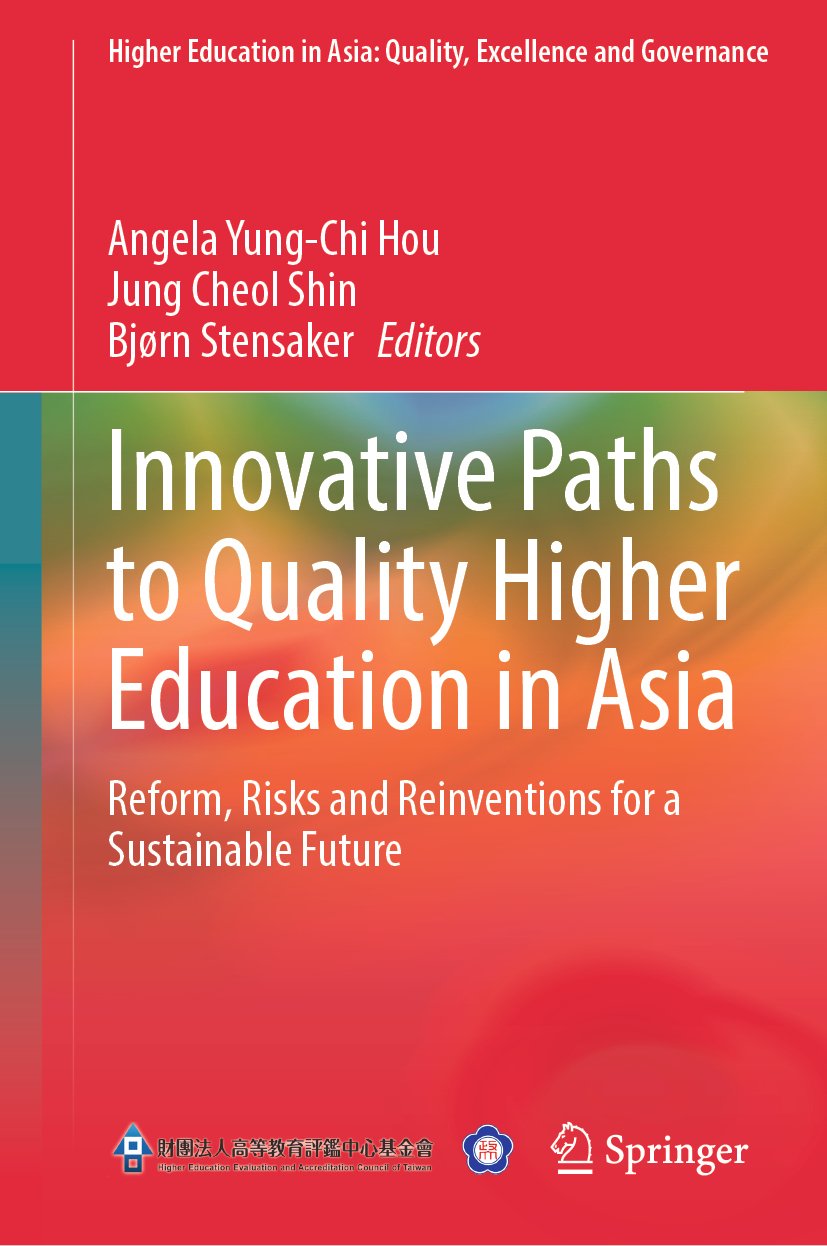 Higher Education in Asia: Quality, Excellence and Governance