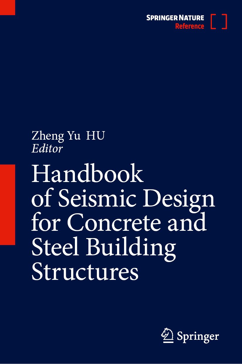 Handbook of Seismic Design for Concrete and Steel Building Structures