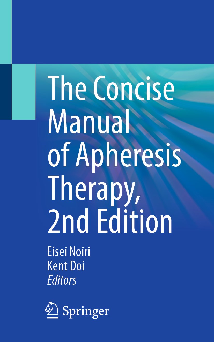 The Concise Manual of Apheresis Therapy