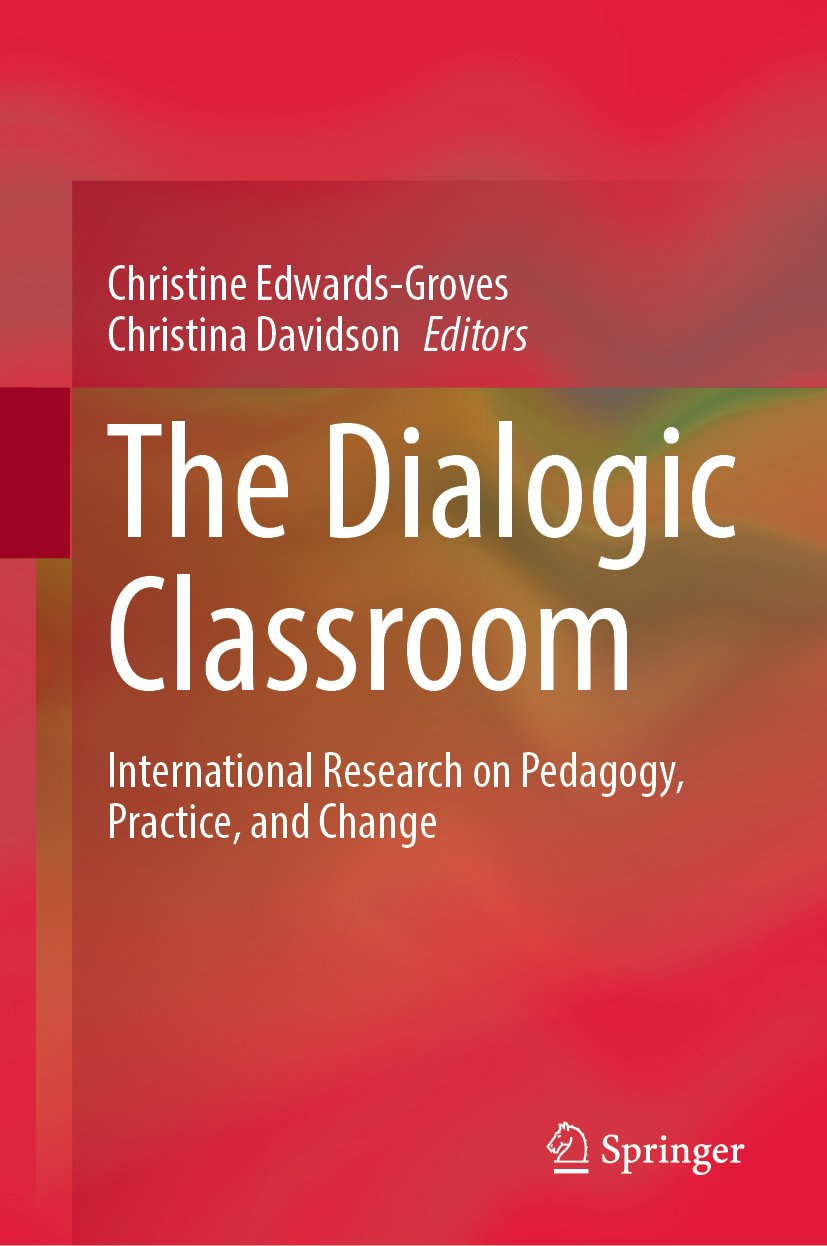 The Dialogic Classroom