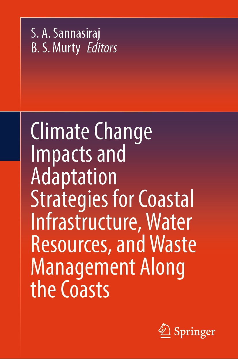 Climate Change Impacts and Adaptation Strategies for Coastal Infrastructure, Water Resources, and Waste Management Along the Coasts