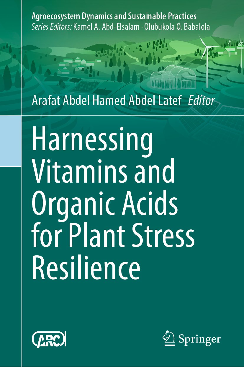 Harnessing Vitamins and Organic Acids for Plant Stress Resilience