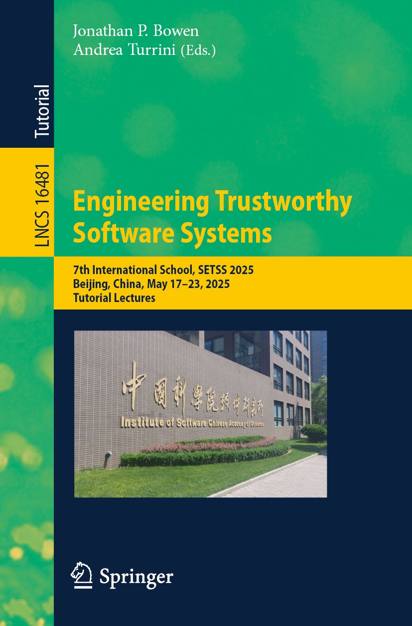 Engineering Trustworthy Software Systems