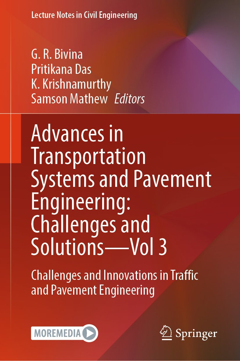 Advances in Transportation Systems and Pavement Engineering: Challenges and Solutions - Vol 3