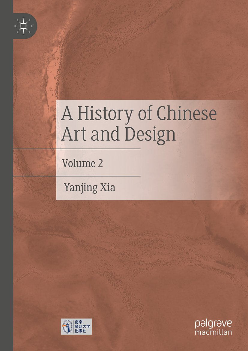 A History of Chinese Art and Design