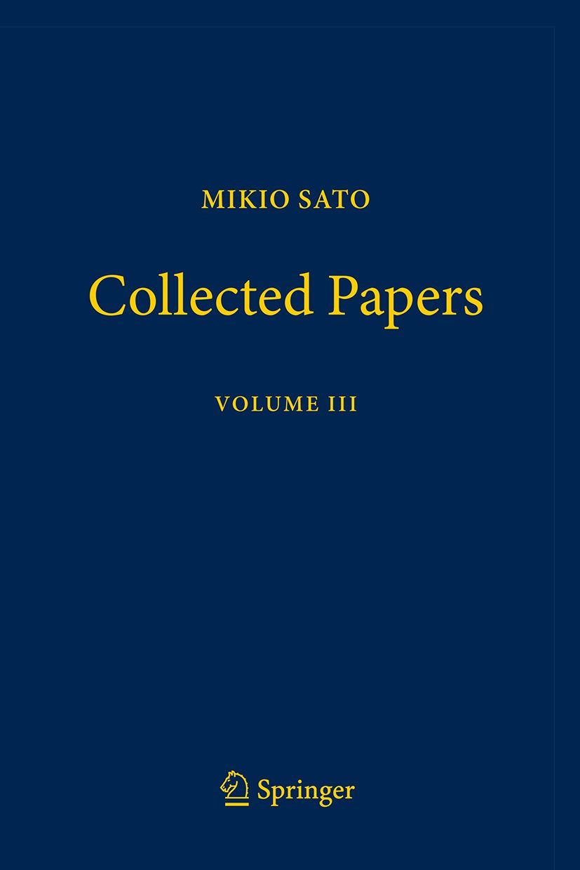 Mikio Sato Collected Papers Volume III